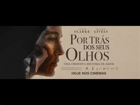 Por Trás Dos Seus Olhos Trailer Legendado PT BR HD 2018 YouTube