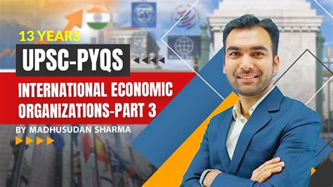 Upsc Prelims Questions Answers Pyqs On International Economic