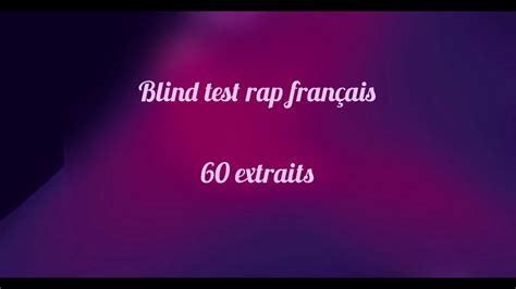 Blind test rap français 60 extraits YouTube