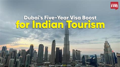 Dubai Introduces Five Year Multiple Entry Visa For Indian Tourists