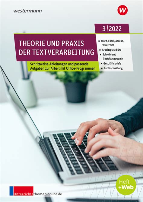 Theorie Und Praxis Der Textverarbeitung Ausgabe August 3 2022