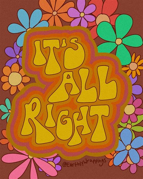 It’s All Right Groovy Art Hippie Painting Art Collage Wall Hippie Wallpaper