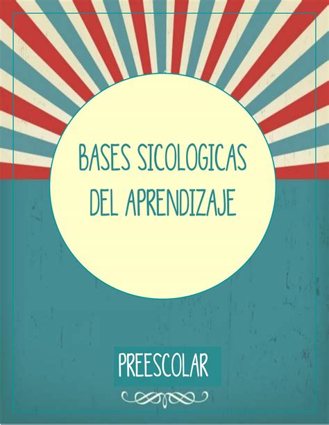 Bases Psicológicas Del Aprendizaje By Fernanda Monsivais Guerra Issuu