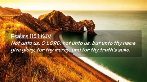 Psalms Kjv Desktop Wallpaper Not Unto Us O Lord Not Unto Us