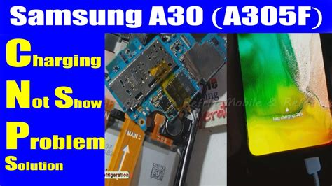 Samsung A30 A305F Not Charging And Slow And Fast Charging Problem Fix