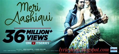 Meri Aashiqui Lyrics In English Jubin Nautiyal