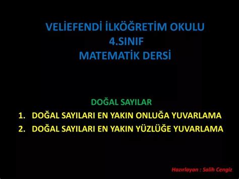 PPT VELİEFENDİ İLKÖĞRETİM OKULU 4 SINIF MATEMATİK DERSİ PowerPoint