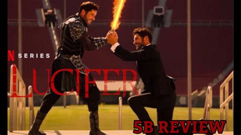 Lucifer 5b Review Youtube