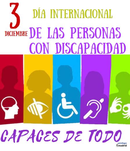 Dia Internacional De Las Personas Con Discapacidad Psicologos Madrid