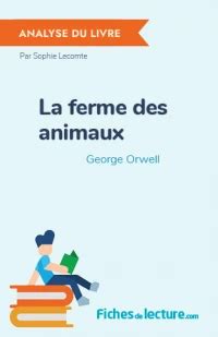 La ferme des animaux de George Orwell : Analyse du livre