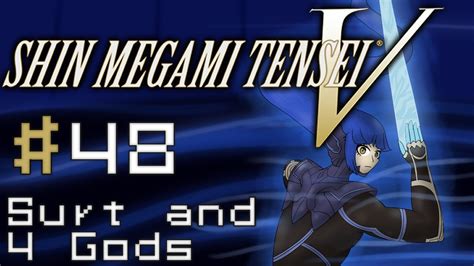 Lets Play Shin Megami Tensei 5 48 Surt And 4 Gods Youtube