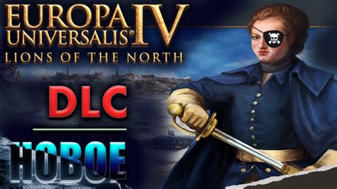 All In Europa Universalis IV Lions Of The North YouTube