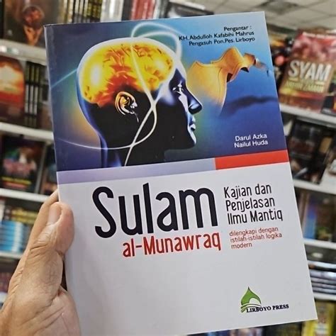 Sulam Al Munawraq Kajian Penjelasan Ilmu Mantiq Shopee Malaysia