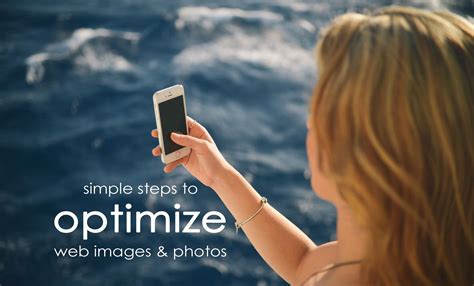 Simple Steps To Optimize Web Images And Photos Marine Marketing Tools