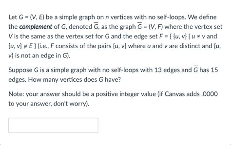 Solved Let G V E Be A Simple Graph On N Vertices With No Chegg