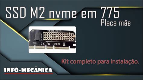 Como Instalar Ssd M Nvme Em Placa M E Antiga Youtube