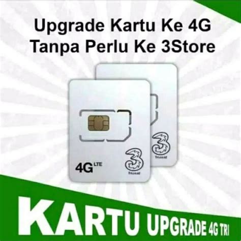 Jual Kartu Upgrade Three Dari G Ke G Shopee Indonesia