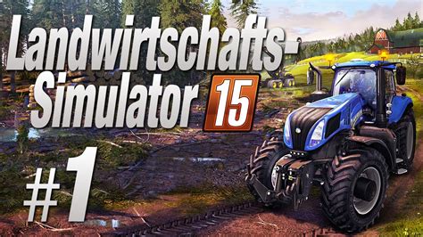 Landwirtschafts Simulator Gameplay Let S Play Landwirtschafts