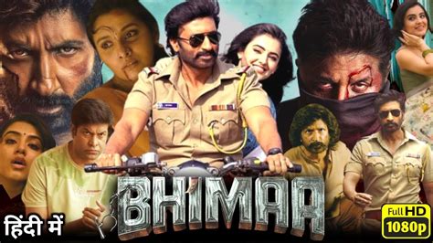 Bhimaa Full Movie HD 1080p Facts Review Gopichand Priya Bhavani