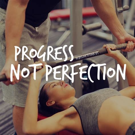 Progress Not Perfection