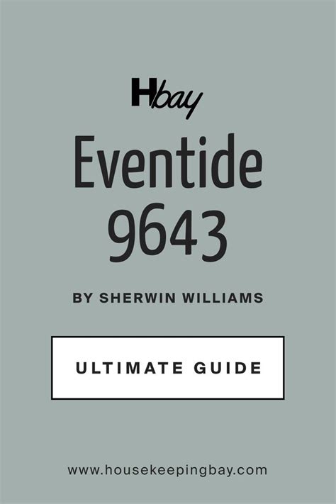 Ultimate Guide Eventide SW 9643 Paint Color By Sherwin Williams