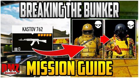 Breaking The Bunker Mission Guide For Season Warzone Dmz Dmz Tips