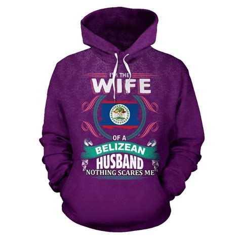 Belize The Wife Of A Belizean Husband Hoodie Styletrendy