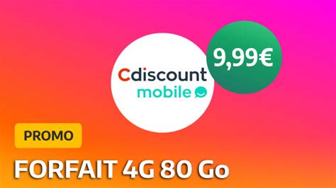 Ce forfait 4G 80 Go de Cdiscount Mobile est à un prix ridiculement bas