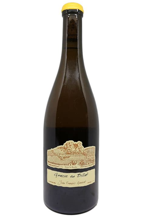 Jean Fran Ois Ganevat C Tes Du Jura Chardonnay Grusse En Billat