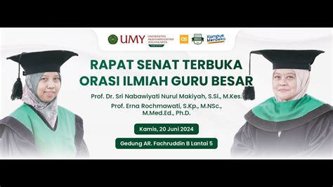 Rapat Senat Terbuka Dan Orasi Ilmiah Guru Besar UMY YouTube