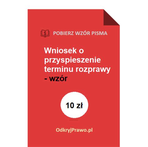 Wniosek O Przyspieszenie Terminu Rozprawy Wz R Pobierz