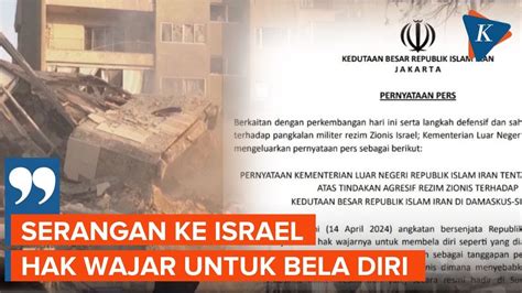 Kedubes Iran Di Jakarta Serangan Ke Israel Sesuai Pasal 51 Piagam PBB