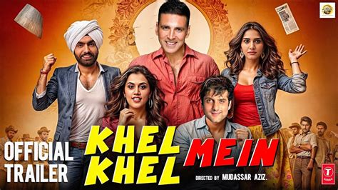 Khel Khel Mein Official Trailer Akshay Kumar Fardeen Khan Vani