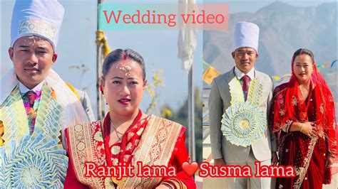 Tamang Culture Wedding Video L Vai Buhari Ranjit Weds Susma L Kavre