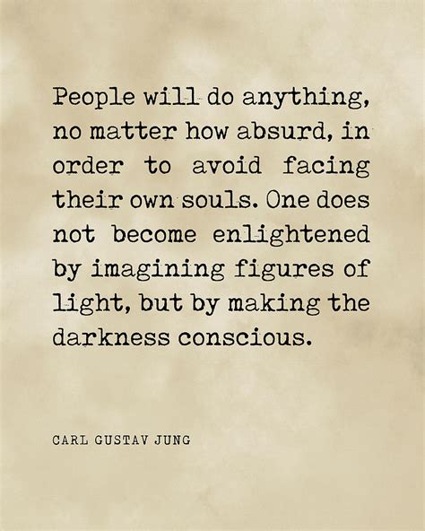 Making The Darkness Conscious Carl Gustav Jung Quote Literature