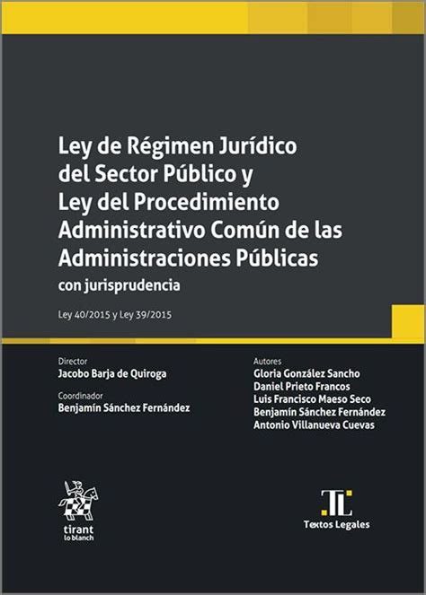 Ley De R Gimen Jur Dico Del Sector P Blico Y Ley Del Procedimiento