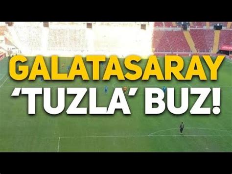 GALATASARAY TUZLA 6 2 YouTube