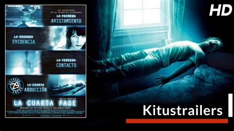 Kitustrailers LA CUARTA FASE Trailer en español YouTube