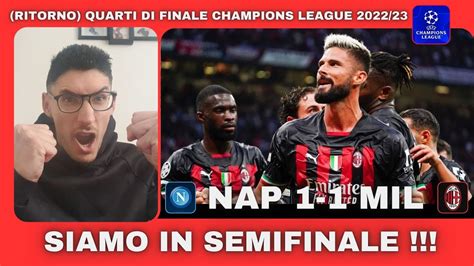 Godooooo Siamo In Semifinale Napoli Milan Youtube