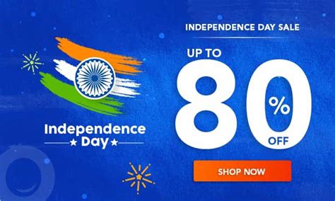 Independence Day Offers And Sale 2025 80 Discount