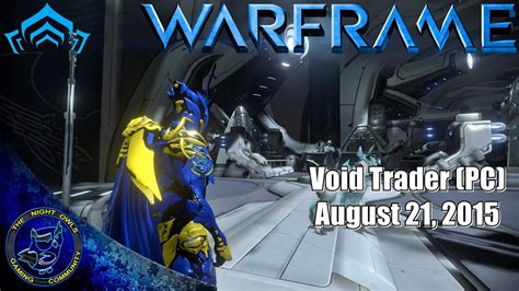 Warframe PC Baro Ki Teer Void Trader August 21 PRISMA SHADE