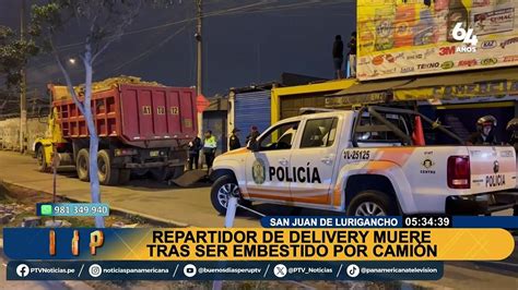 SJL muere repartidor delivery arrollado por un camión cerca a la