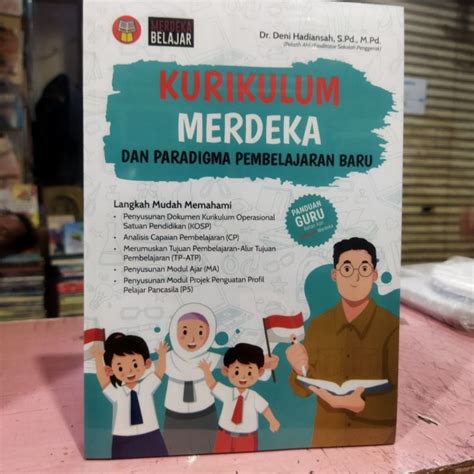 Jual KURIKULUM MERDEKA DAN PARADIGMA PEMBELAJARAN BARU Shopee Indonesia