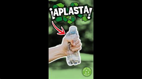 Por qué APLASTAR las BOTELLAS para RECICLAR Mira por qué es más