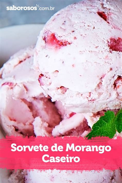 Sorvete De Morango Caseiro Artofit