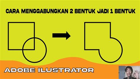 CARA MENGGABUNGKAN 2 OBJEK JADI 1 OBJEK DI ADOBE ILUSTRATOR YouTube