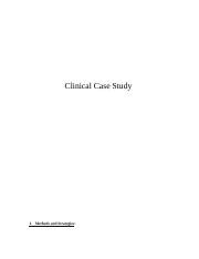 Clinical Case Study Docx Clinical Case Study 1 Methods And