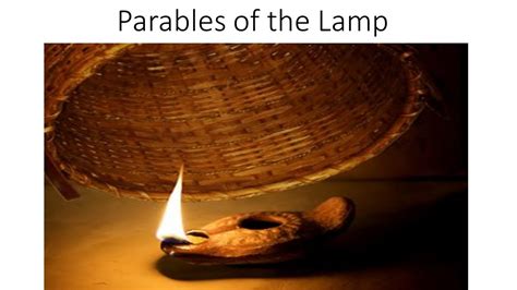 Parables Of The Lamp Youtube