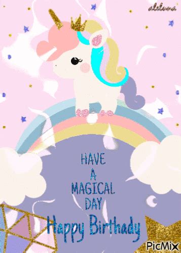 Have A Magical Day Happy Birthday Pictures Photos And Images For