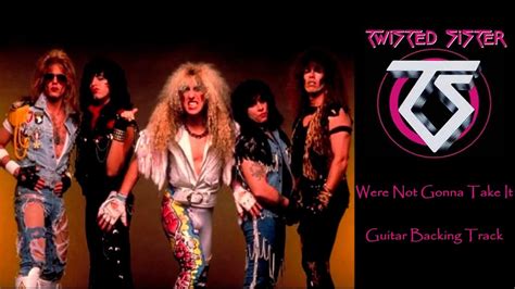 Twisted Sister Were Not Gonna Take It Guitar Backing Track W